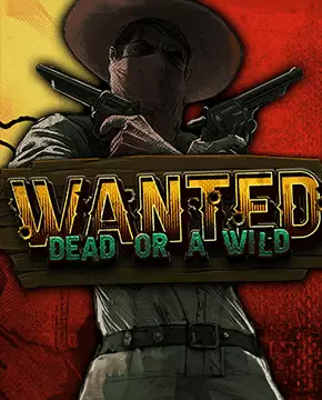 Wanted Dead/Wild